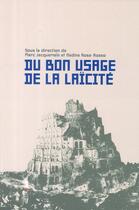 Couverture du livre « Du bon usage de la laïcité » de  aux éditions Aden Belgique