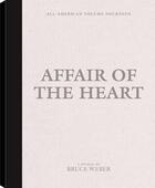 Couverture du livre « All american t.14 ; affairs of the heart » de Bruce Weber aux éditions Teneues - Livre
