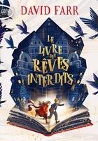 Couverture du livre « Le livre des rêves interdits » de Farr David aux éditions Michel Lafon Poche