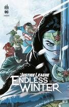 Couverture du livre « Justice League : endless winter » de Andy Lanning et Ron Marz et Collectif aux éditions Urban Comics
