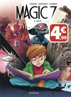 Couverture du livre « Magic 7 Tome 4 : vérités » de Kid Toussaint et Rosa La Barbera et Giuseppe Quattrocchi aux éditions Dupuis