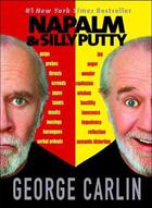 Couverture du livre « Napalm & Silly Putty » de George Carlin aux éditions Hyperion