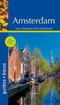 Couverture du livre « Amsterdam » de Collectif Hachette aux éditions Hachette Tourisme