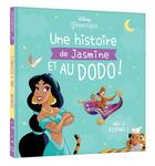 Couverture du livre « Une histoire de Jasmine et au dodo ! Abu a disparu ! » de Disney aux éditions Disney Hachette