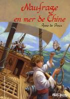 Couverture du livre « Naufrage en mer de Chine » de Anne De Preux aux éditions Gallimard-jeunesse