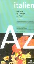 Couverture du livre « Pratique De L'Italien De A A Z » de Georges Ulysse aux éditions Hatier