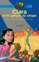 Couverture du livre « Clara et le garcon du cirque » de Olivier Daniel aux éditions Hatier