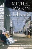 Couverture du livre « Un si bel espoir » de Michel Ragon aux éditions Albin Michel