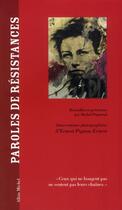 Couverture du livre « Paroles de résistances » de Michel Piquemal et Ernest Pignon-Ernest aux éditions Albin Michel