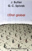 Couverture du livre « L'état global » de Judith Butler aux éditions Payot