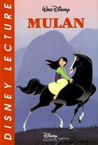 Couverture du livre « Mulan » de Disney aux éditions Disney Hachette