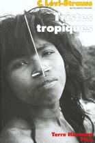 Couverture du livre « Tristes tropiques » de Claude Levi-Strauss aux éditions Plon