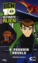 Couverture du livre « Ben 10 - ultimate alien Tome 8 » de Lecoeur Pascale aux éditions Pocket Jeunesse