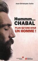 Couverture du livre « Hummm... chabal » de Collin J-C. aux éditions Rocher