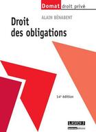 Couverture du livre « Droit des obligations (14e édition) » de Alain Benabent aux éditions Lgdj