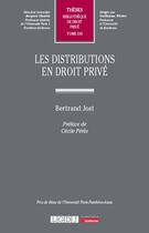 Couverture du livre « Les distributions en droit privé » de Bertrand Jost aux éditions Lgdj