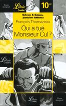 Couverture du livre « Schram & Guigou, justiciers RMIstes t.1 ; qui a tué Monsieur Cul ? » de Francois Thomazeau aux éditions J'ai Lu
