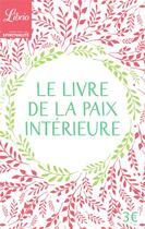 Couverture du livre « Le livre de la paix intérieure » de Yveline Briere aux éditions J'ai Lu