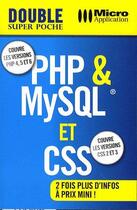 Couverture du livre « PHP & My SQL & CSS » de Jean Carfantan aux éditions Micro Application