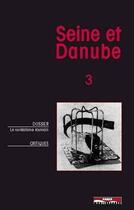 Couverture du livre « Seine et Danube t.3 » de  aux éditions Paris-mediterranee