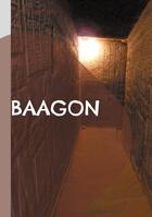 Couverture du livre « Baagon : la douzième crypte » de Pascale Gauthier aux éditions Books On Demand