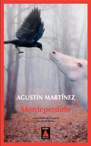 Couverture du livre « Monteperdido » de Agustin Martinez aux éditions Actes Sud