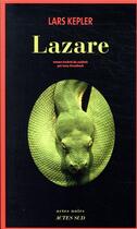 Couverture du livre « Lazare » de Lars Kepler aux éditions Actes Sud