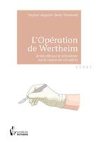 Couverture du livre « L'opération de Wertheim » de Augustin Denis Tchokonte aux éditions Societe Des Ecrivains