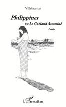 Couverture du livre « Philippines ou le goéland assassiné » de Villebramar aux éditions L'harmattan