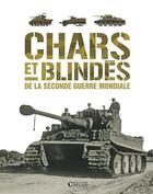 Couverture du livre « Chars et blindés de la Seconde Guerre mondiale » de  aux éditions Glenat