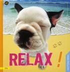 Couverture du livre « Relax ! » de Hana Deka aux éditions City