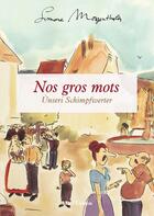 Couverture du livre « Nos gros mots » de Simone Morgenthaler aux éditions Id