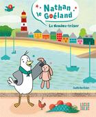 Couverture du livre « Nathan le goéland Tome 1 : Le doudou-trésor » de Gaelle Berthelet aux éditions Locus Solus