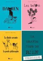 Couverture du livre « Les ballons ; la dinde savante et la poule philosophe ; Damien ; la grande peur du rien » de  aux éditions Pourpenser