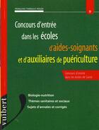 Couverture du livre « Concours Ecoles Aides-Soignants Epreuve N.9 » de Thiebault-Roger aux éditions Vuibert