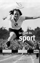 Couverture du livre « Le goût du sport » de  aux éditions Mercure De France