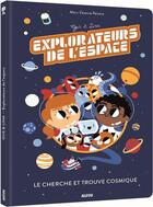 Couverture du livre « Gus et Lina explorateurs de l'espace ; le cherche et trouve cosmique » de Marc-Etienne Peintre aux éditions Philippe Auzou