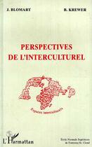 Couverture du livre « Perspectives de l'interculturel » de  aux éditions L'harmattan