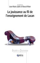 Couverture du livre « Jouissance au fil de l'enseignement de Lacan » de Jadin Jean-Marie/ Ri aux éditions Eres