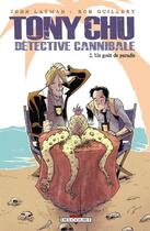 Couverture du livre « Tony Chu, détective cannibale Tome 2 : un goût de paradis » de John Layman et Rob Guillory aux éditions Delcourt