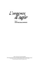 Couverture du livre « L'urgence d'agir t.1 ; des ruptures sociales importantes » de Observatoire Du Quebec aux éditions Presses De L'universite Du Quebec