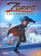 Couverture du livre « Zorro, les chroniques » de Greg Newman aux éditions Jungle