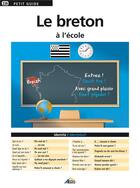Couverture du livre « Le Breton A L'Ecole » de  aux éditions Aedis