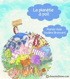 Couverture du livre « La planète à poil » de Marido Viale et Xaviere Broncard aux éditions Chouetteditions.com