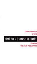 Couverture du livre « Erreurs les plus fréquentes ; most common errors » de Christo et Jeanne-Claude aux éditions Jannink