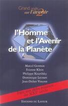 Couverture du livre « L'homme et l'avenir de la planète » de  aux éditions Le Layeur