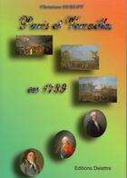 Couverture du livre « Paris et Versailles en 1789 » de Christian Durupt aux éditions Delattre