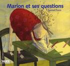 Couverture du livre « Marion et ses questions » de Chantal Peten aux éditions Alice