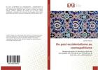 Couverture du livre « Du post occidentalisme au cosmopolitisme » de Laëtitia Toulout aux éditions Editions Universitaires Europeennes