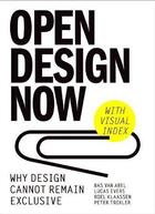 Couverture du livre « Open Design Now » de Ouvrage Collectif aux éditions Bis Publishers
